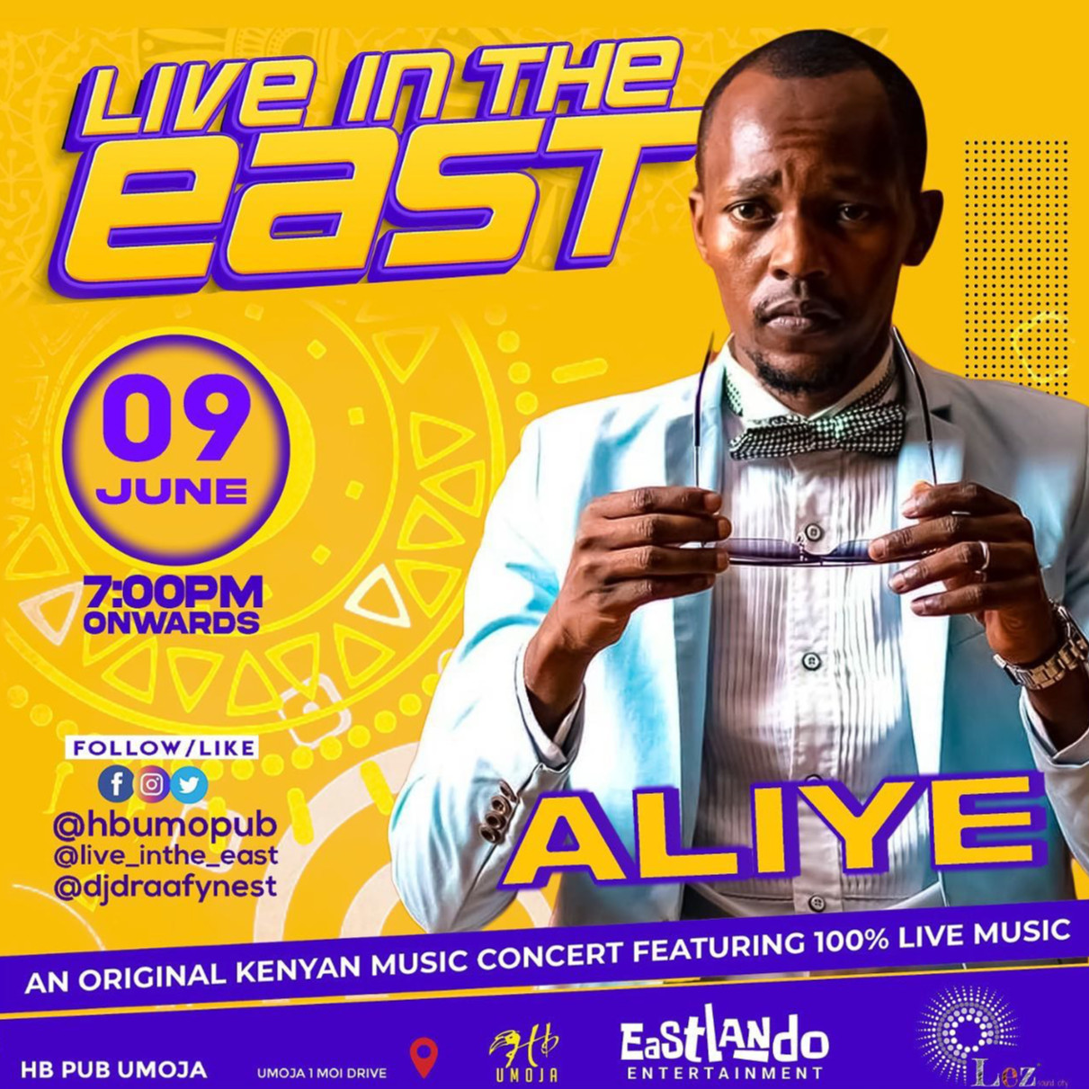 LIVE IN THE EAST ft. Aliye Poster